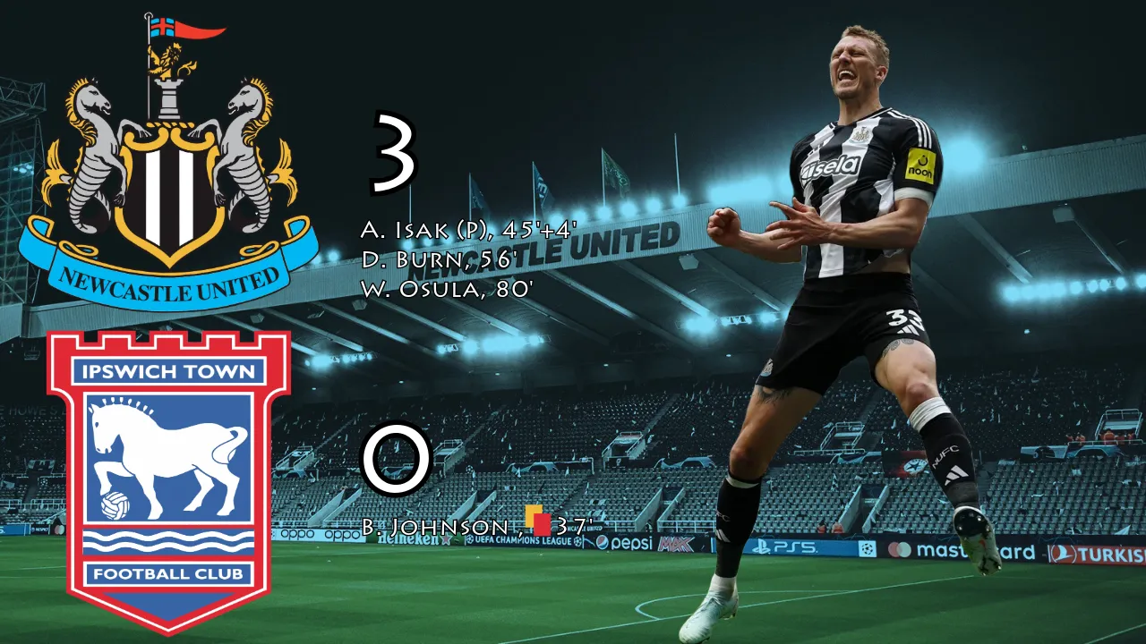 Newcastle United ably despatch 10-man Ipswich Town at St James' Park confirming Tractor Boys relegation to Championship