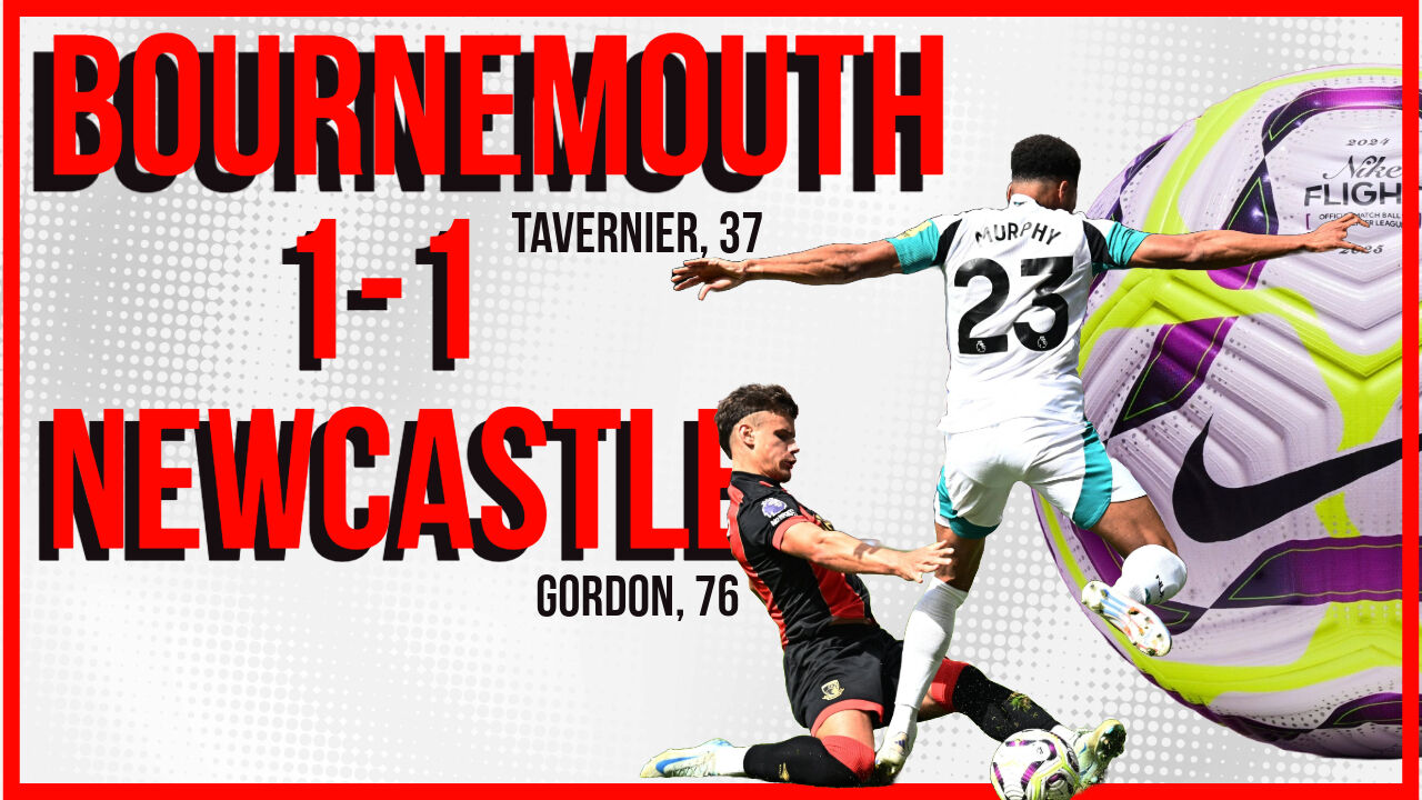 Bournemouth 1-1 Newcastle: Eddie Howe falters at the Vitality Stadium yet again